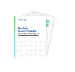 The Print Security Paradox Guide