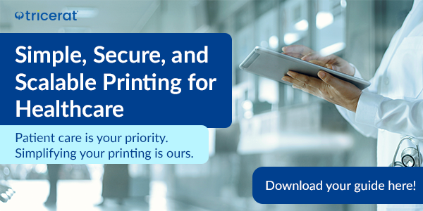 Simple, Secure, and Scalable Printing for Healthcare. Patient care is your priority. Simplifying your printing is ours. Download your guide here!