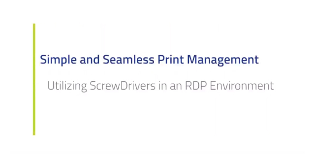 ScrewDrivers in an RDP Environment